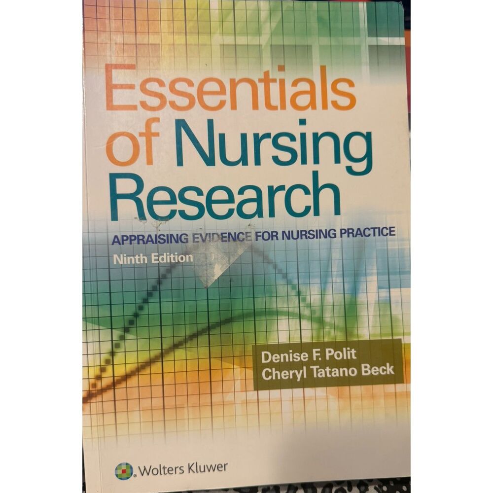 #219 - Essentials of Nursing Research - 9th Ed -Denise Polit, Cheryl Tatano Beck